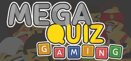 mega quiz gaming answers|Mega Quiz Gaming on Steam.